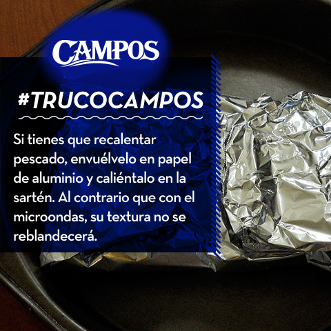 Truco campos - Recalentar aluminio