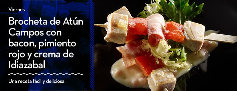 Recetas Campos para Semana Santa: Brocheta de Atún Campos con bacon, pimiento rojo y crema de Idiazabal